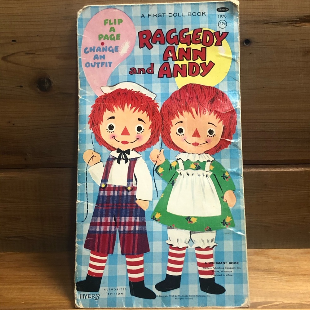 Vintage 1970 Ragedy Ann and Andy My First Book flip a page change an outfit